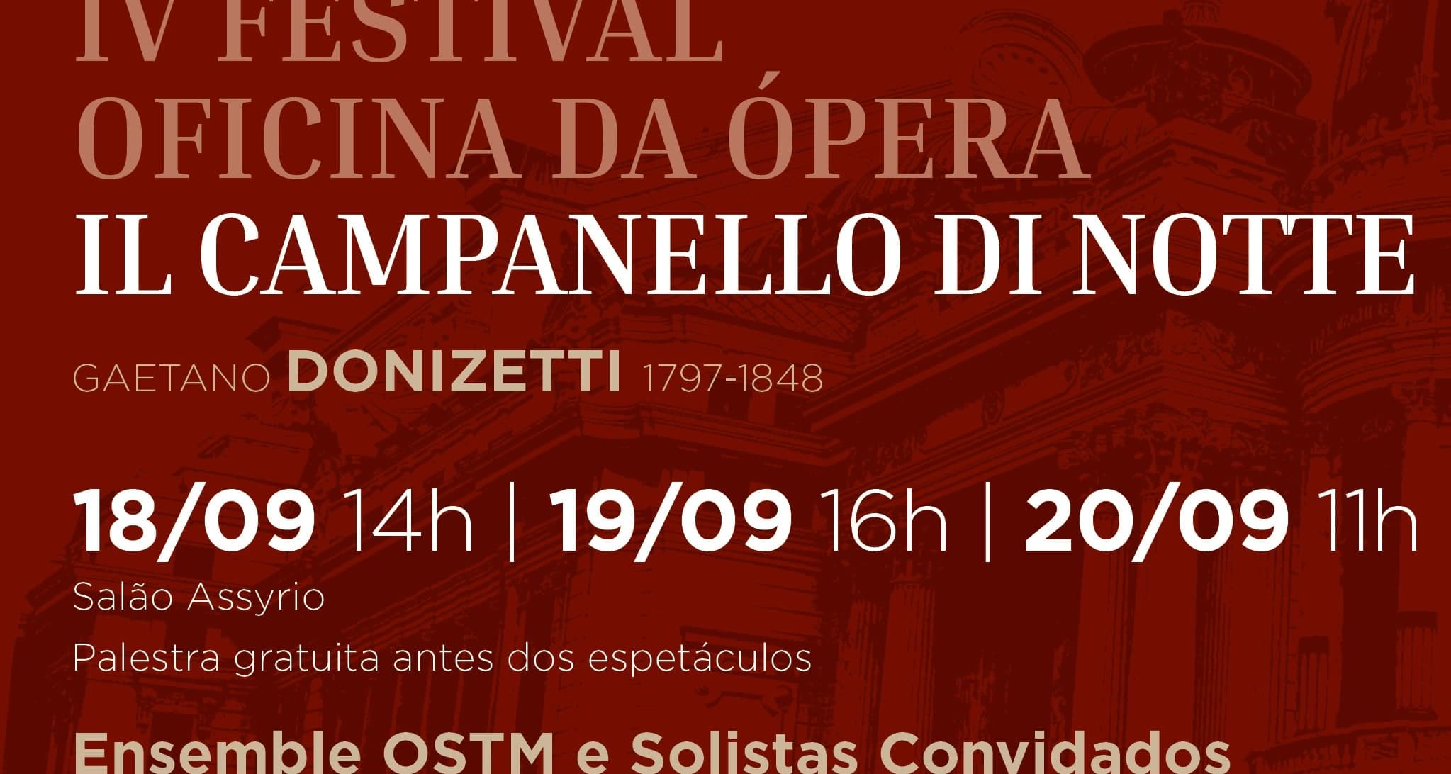 IV Festival Oficina de Ópera - “Il Campanello